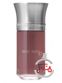 دوم رُزا لِ لیکید اِماژینِر | dom rosa les liquides imaginaires